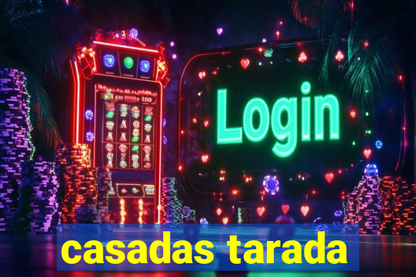casadas tarada